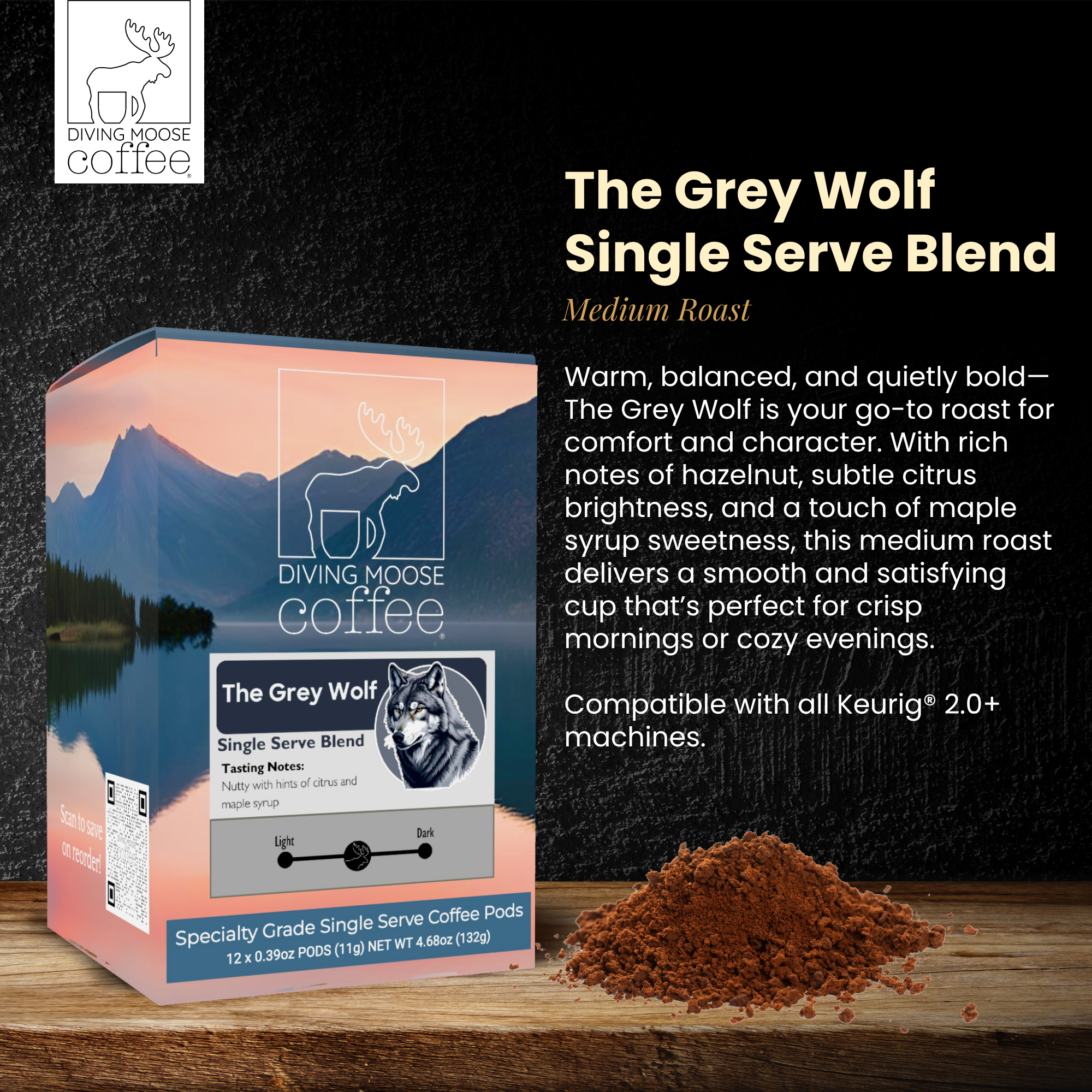 The Grey Wolf – 12 Single Serve Coffee Pods Medium Roast Blend
