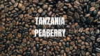 Single-Origin Tanzania Peaberry
